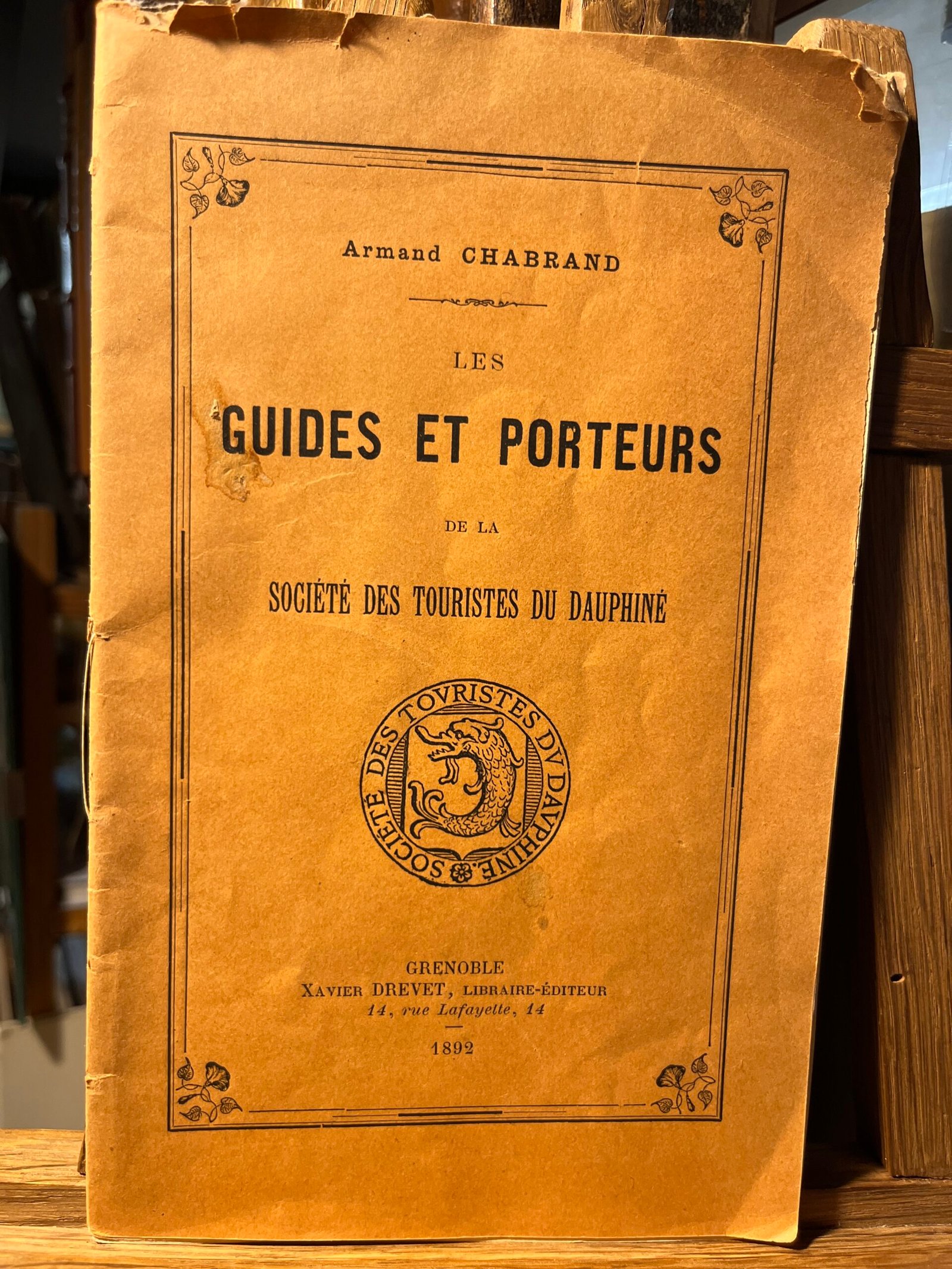 Les guides et porteurs de la Société des Touristes Dauphinois – CHABRAND Armand – 1892
