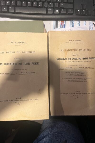 Les patois du Dauphiné Tome 1 et tome 2 – DEVAUX André – 1935