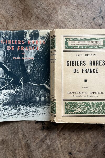 Gibiers rares de France – MEGNIN Paul – 1942