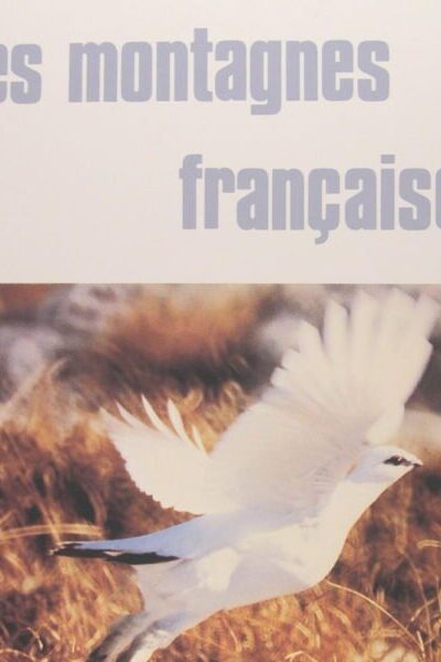 Le gibier des montagnes françaises : Deuxième édition – COUTURIER Marcel – 1981