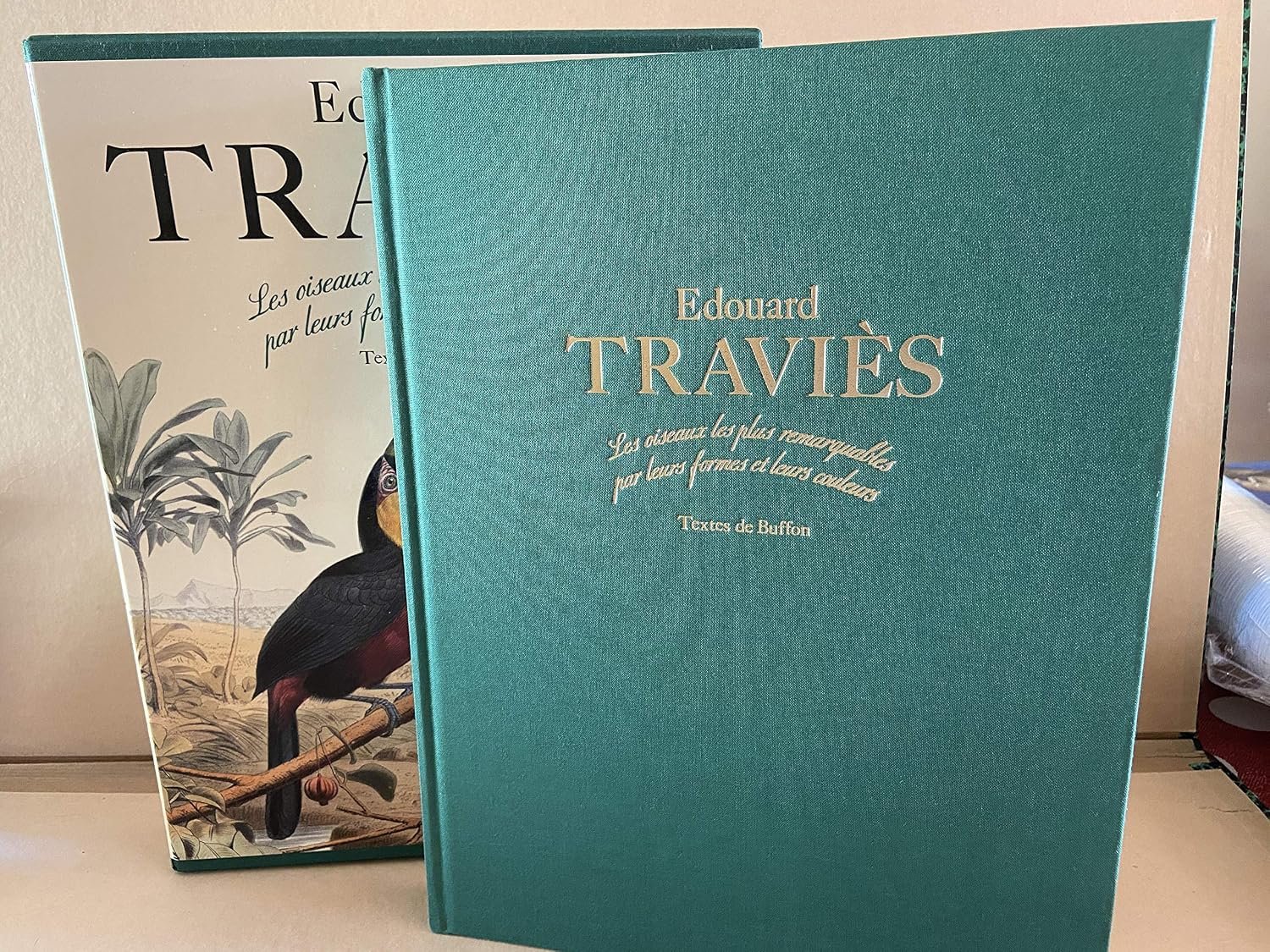 Les oiseaux les plus remarquables par leurs formes et leurs couleurs : Textes de Buffon – TRAVIES Edouard – 1990