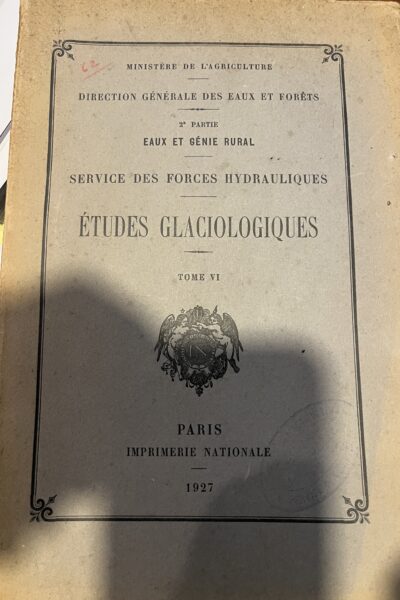 Etudes glaciologiques : Oisans – ALLIX André – 1927