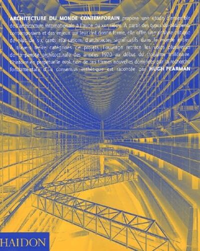 Architecture du monde contemporain – PEARMAN Hugues – 2002