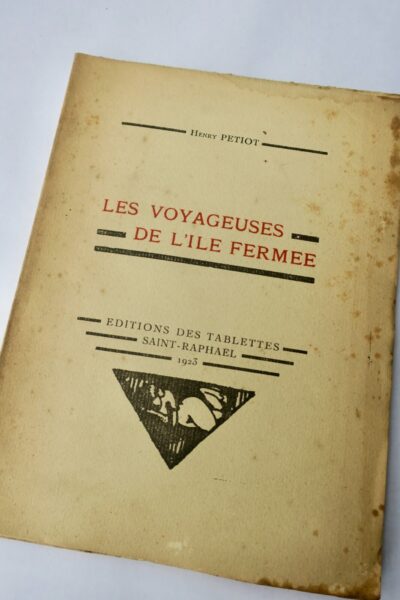 Les voyageuses de l&rsquo;ile fermée : Bois gravés de Louise Morel – PETIOT Henry – 1923