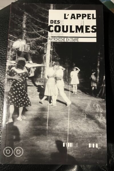 L&rsquo;appel des Coulmes : Histoire d&rsquo;une forêt du Vercors – HANUS Philippe – 2007