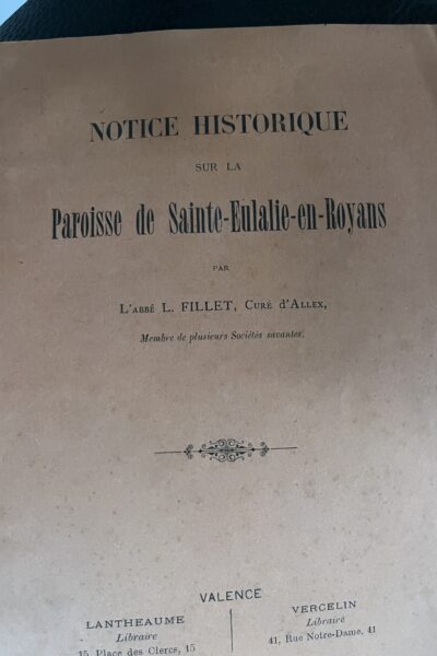 Notice historique sur la paroisse de Sainte-Eulalie-En-Royans – FILLET Abbé Louis – 1888