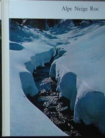 Alpes Neige Roc 1961 - SPILLMANN Charles - 1961