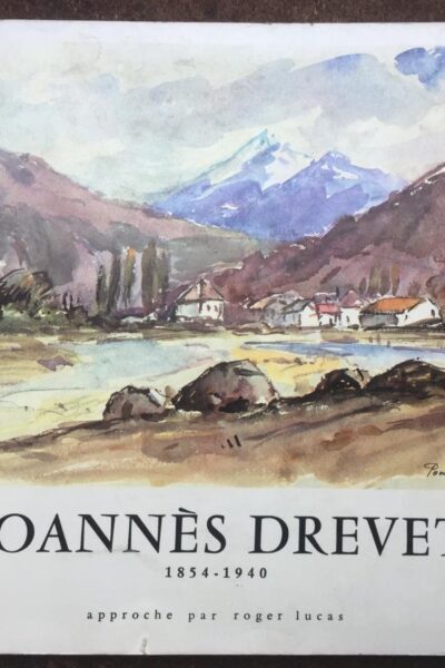 Joannès Drevet 1854-1940 – LUCAS Roger – ND