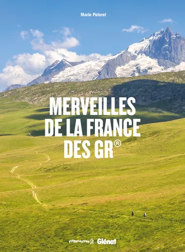 Merveilles de la France des GR – PATUREL Marie – 2026